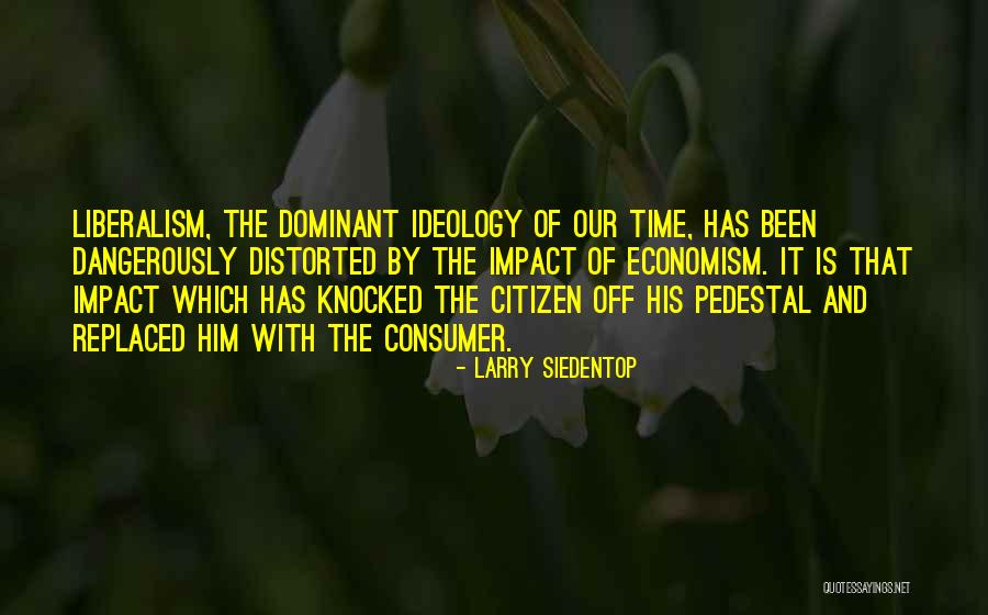 Larry Siedentop Quotes 575118 Larry Siedentop Quotes 575118