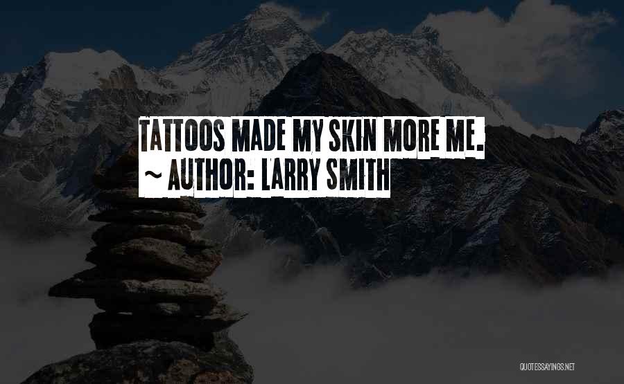 Larry Smith Quotes 1578970