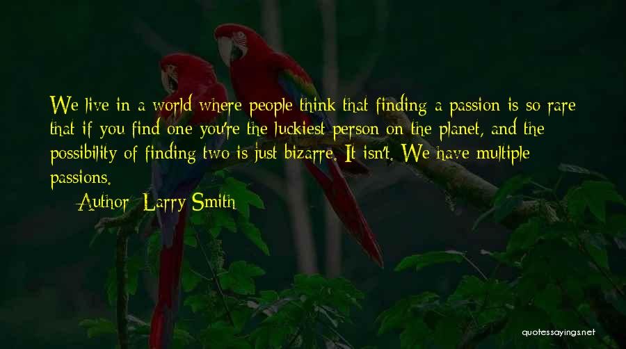 Larry Smith Quotes 186753