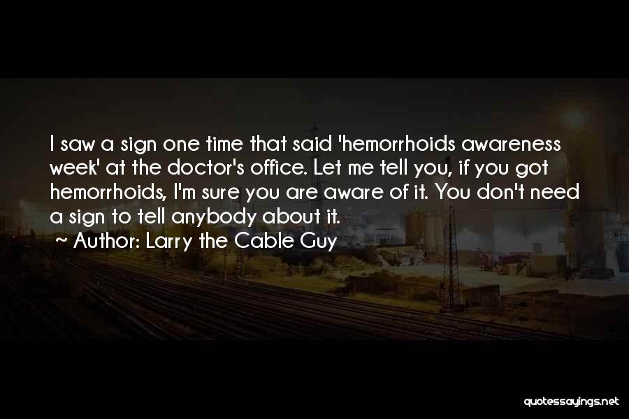 Larry The Cable Guy Quotes 1460868