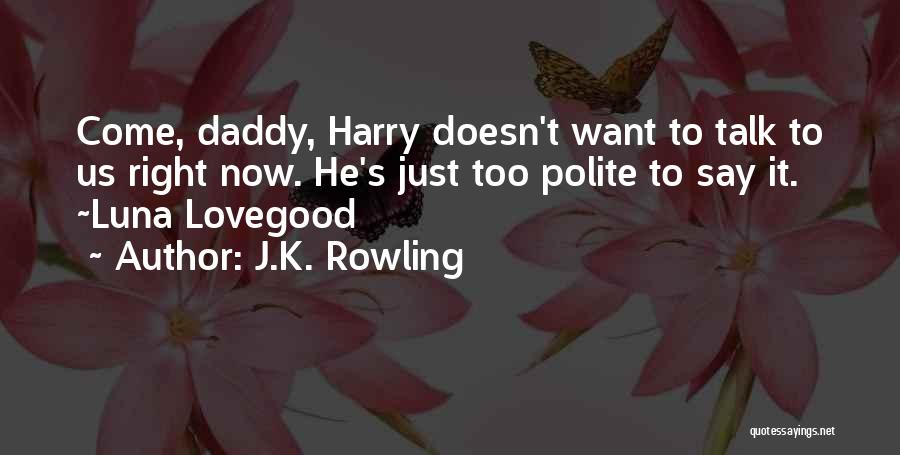 Larry The Lifeguard Quotes By J.K. Rowling