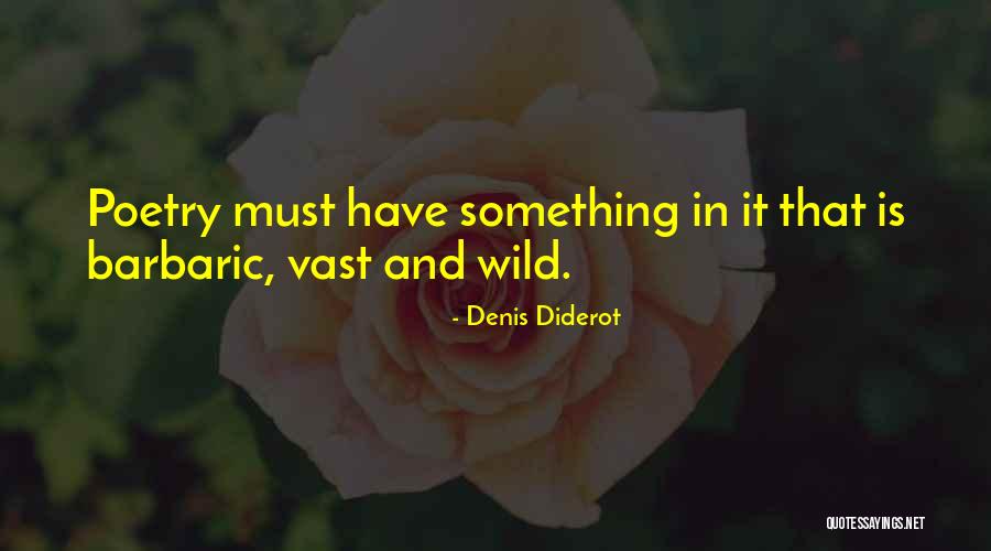 Larry Wachowski Quotes By Denis Diderot Larry Wachowski Quotes By Denis Diderot