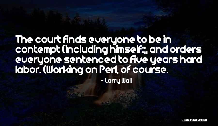 Larry Wall Quotes 154266 Larry Wall Quotes 154266