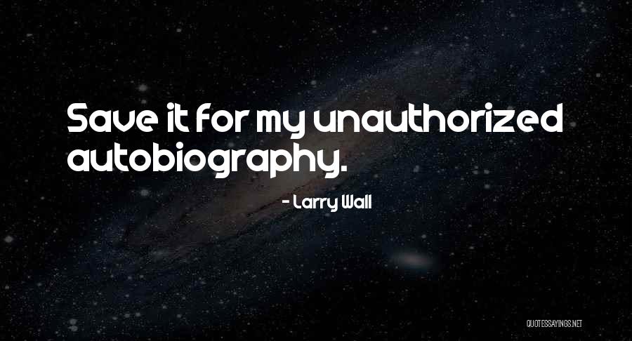 Larry Wall Quotes 1659230 Larry Wall Quotes 1659230