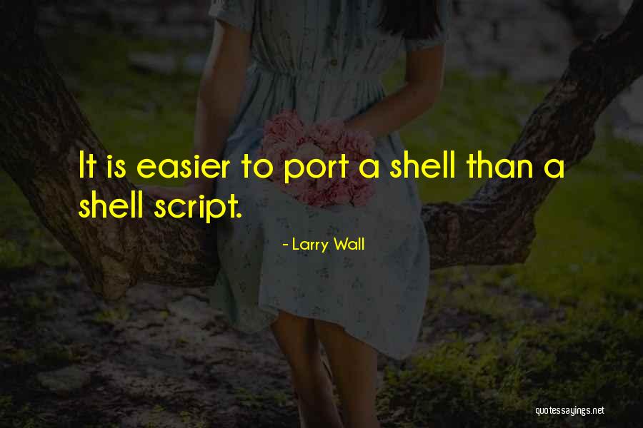 Larry Wall Quotes 1743003 Larry Wall Quotes 1743003