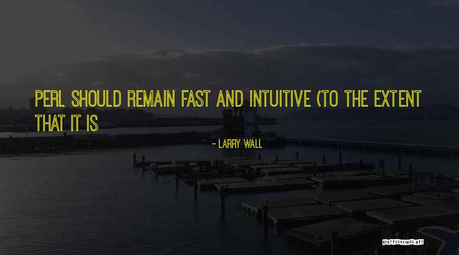 Larry Wall Quotes 1774779 Larry Wall Quotes 1774779
