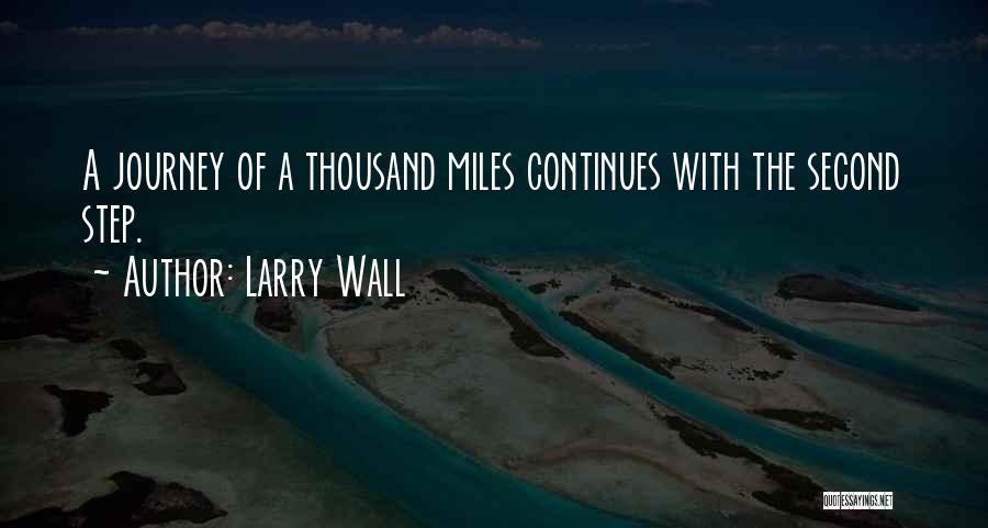 Larry Wall Quotes 2183774