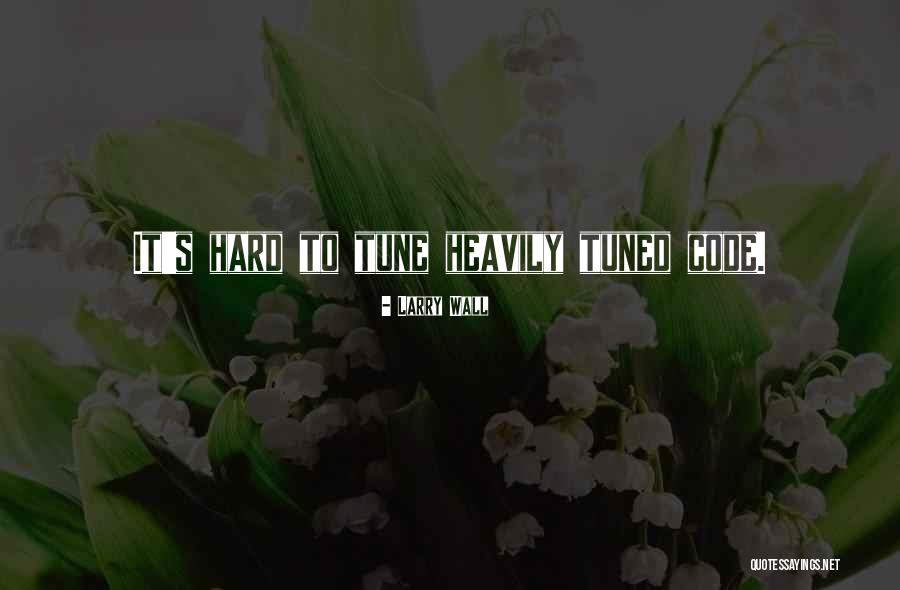 Larry Wall Quotes 314396 Larry Wall Quotes 314396