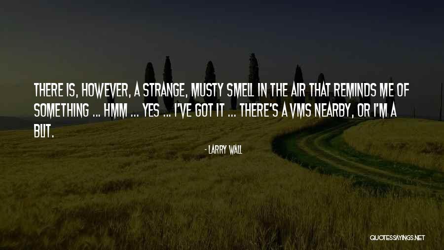Larry Wall Quotes 375160 Larry Wall Quotes 375160