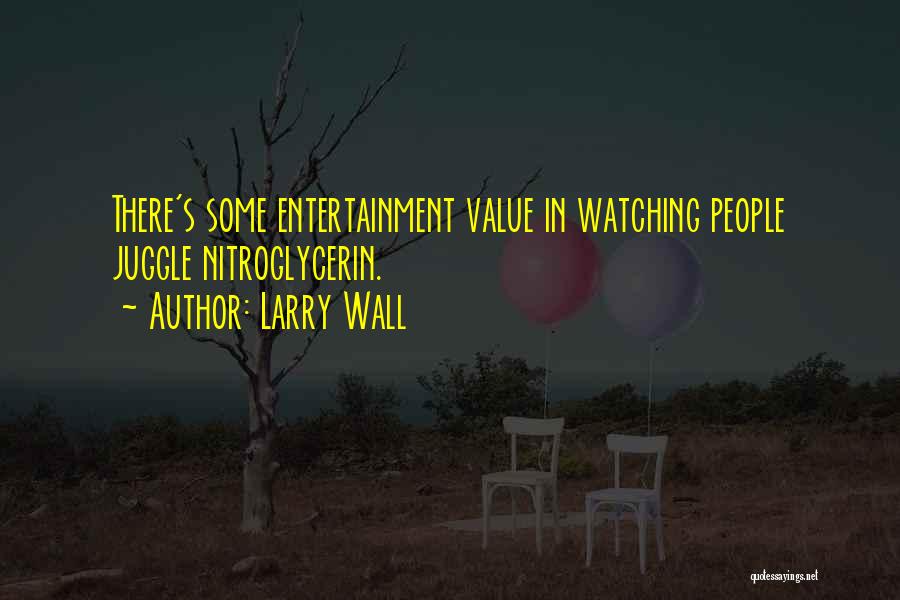 Larry Wall Quotes 617789