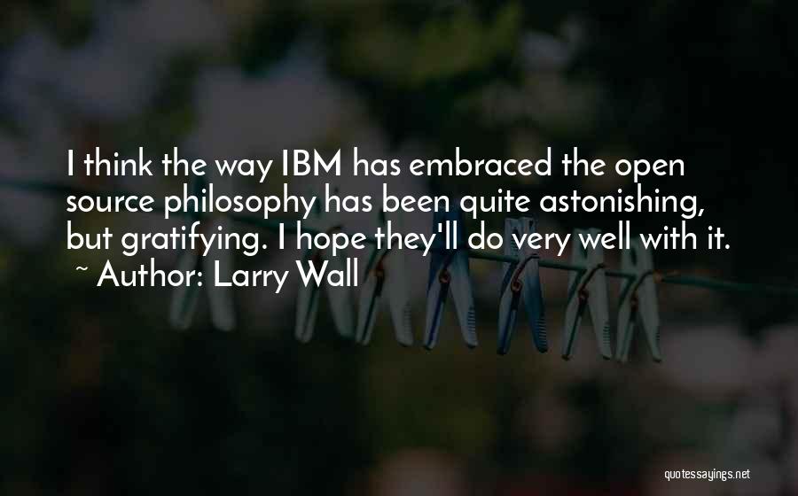 Larry Wall Quotes 769080