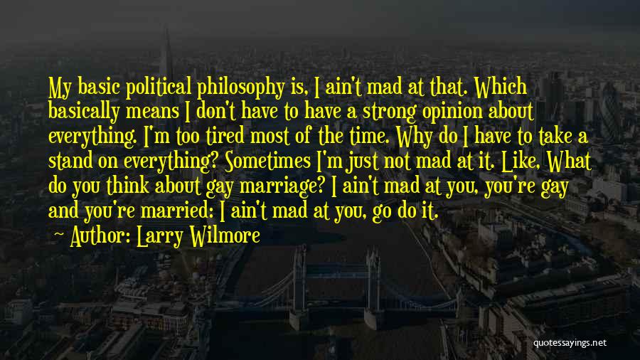 Larry Wilmore Quotes 1598336