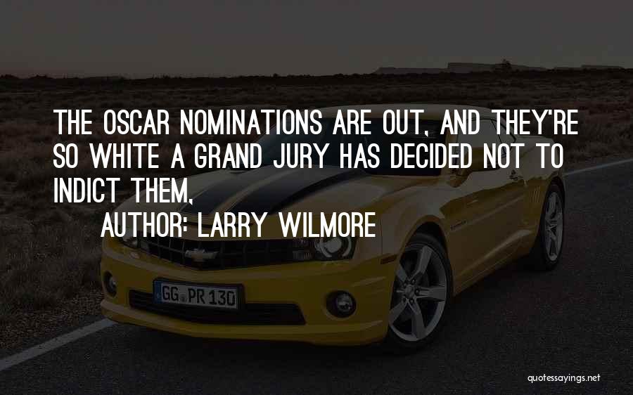 Larry Wilmore Quotes 2224681