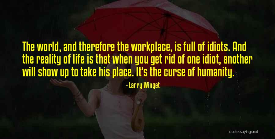 Larry Winget Quotes 1209122