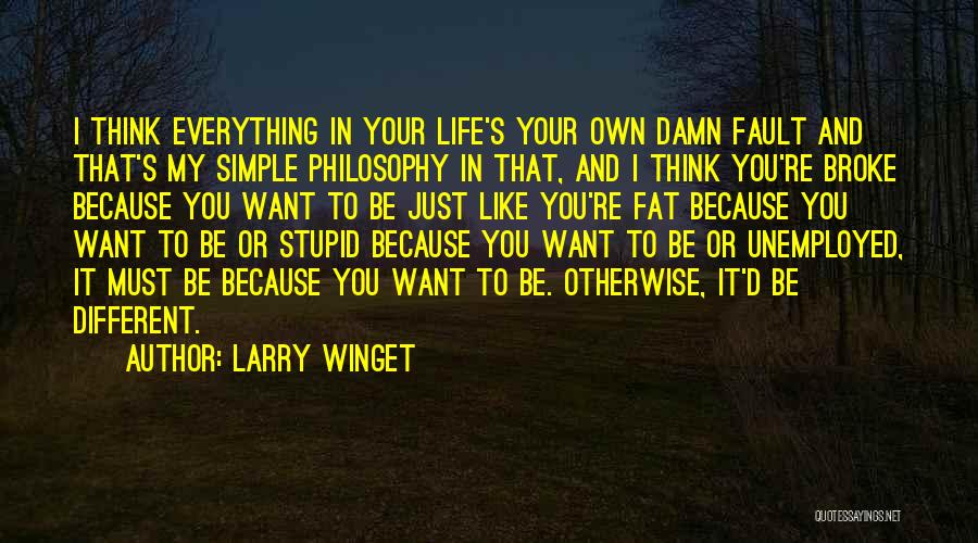 Larry Winget Quotes 1367482