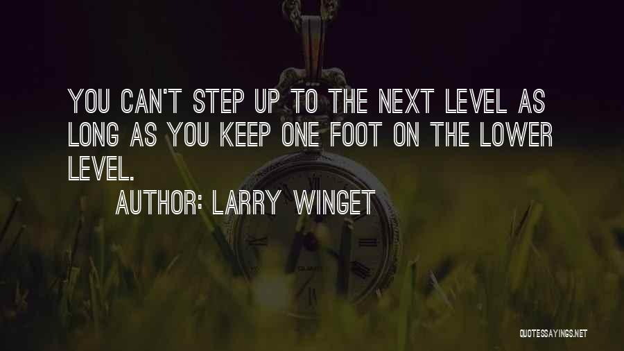 Larry Winget Quotes 1419767