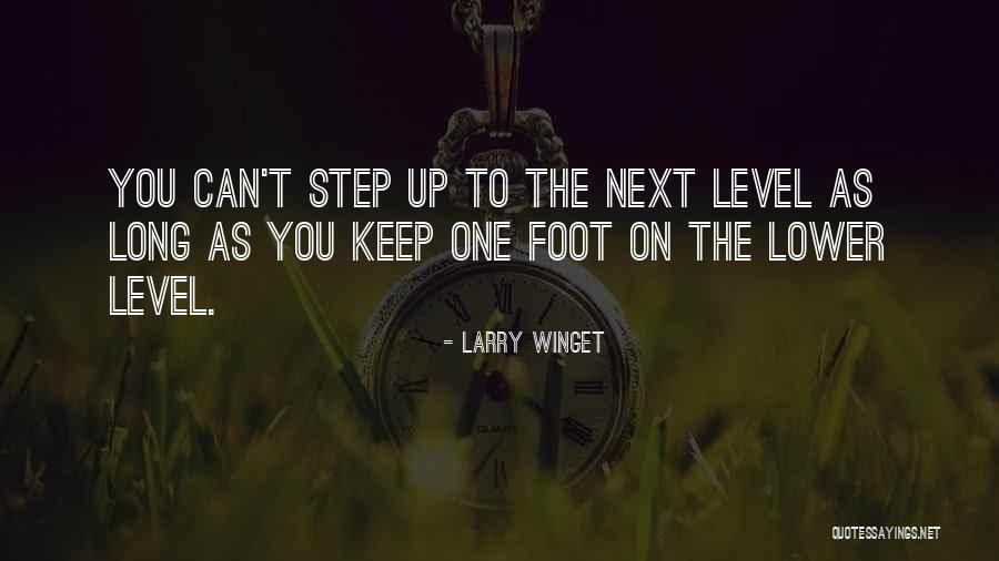 Larry Winget Quotes 1419767