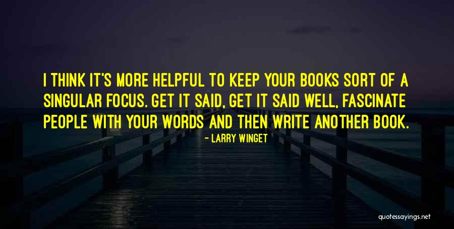 Larry Winget Quotes 1478240