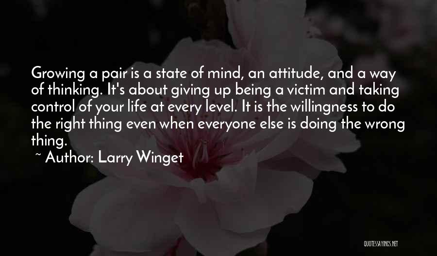 Larry Winget Quotes 1514395