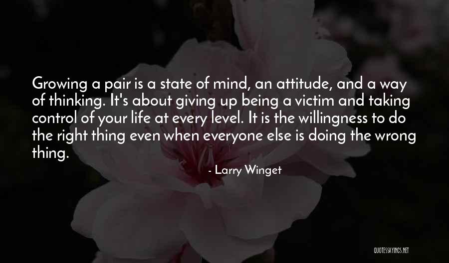 Larry Winget Quotes 1514395