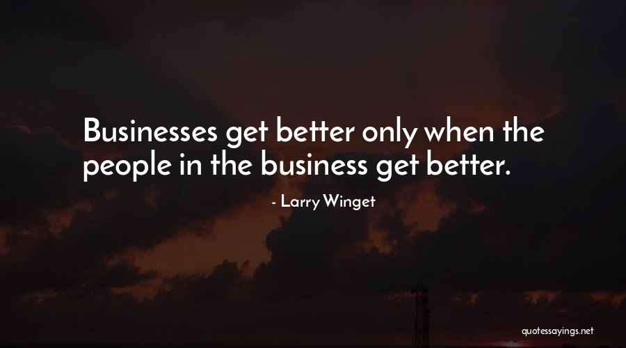 Larry Winget Quotes 2214107