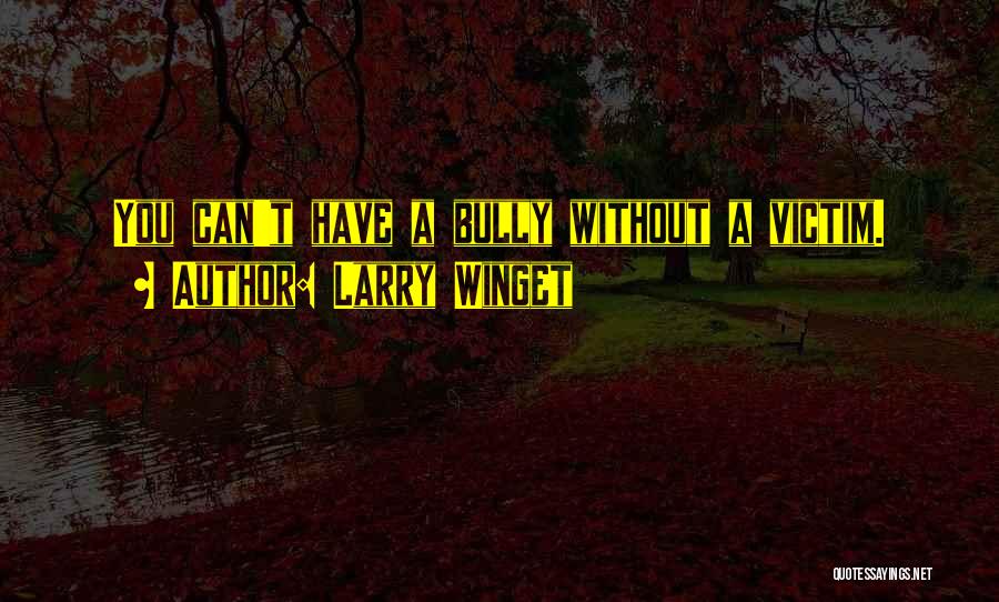 Larry Winget Quotes 533662