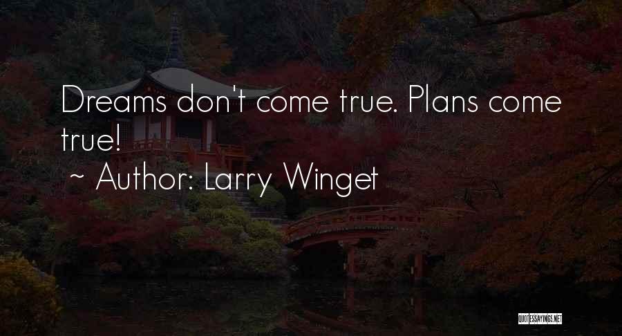 Larry Winget Quotes 79709