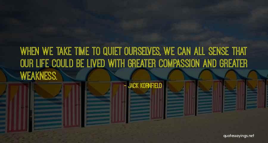 Larrysvacationwebcams Quotes By Jack Kornfield Larrysvacationwebcams Quotes By Jack Kornfield
