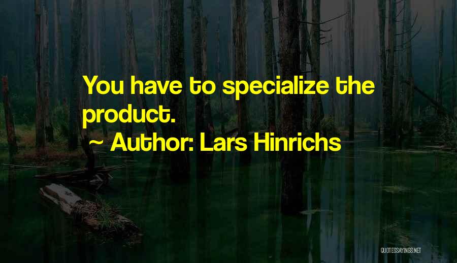 Lars Hinrichs Quotes 341946