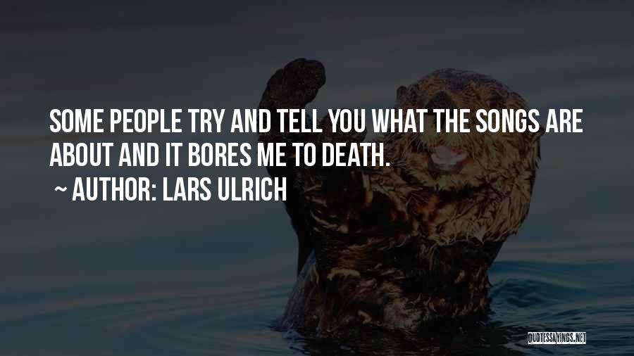 Lars Ulrich Quotes 1326726