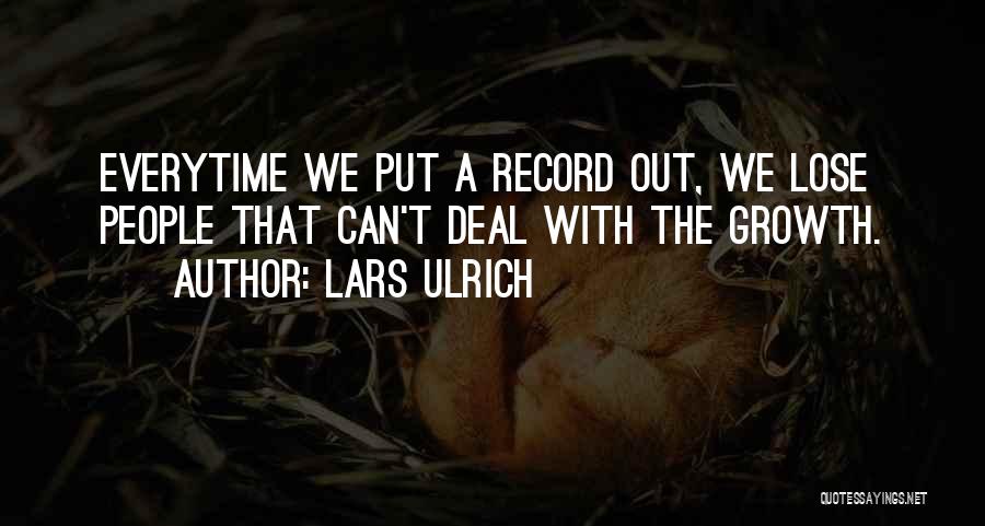 Lars Ulrich Quotes 502688