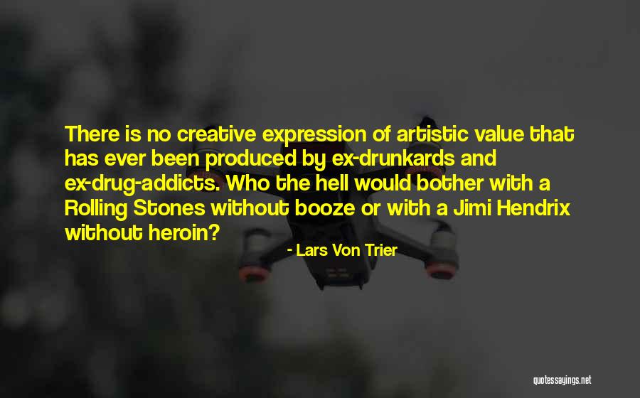 Lars Von Trier Quotes 1496338 Lars Von Trier Quotes 1496338