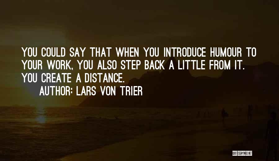 Lars Von Trier Quotes 1971881