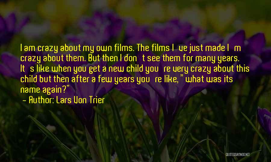Lars Von Trier Quotes 2050956