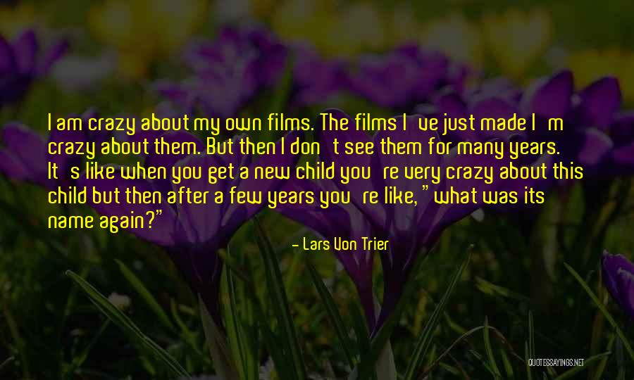 Lars Von Trier Quotes 2050956