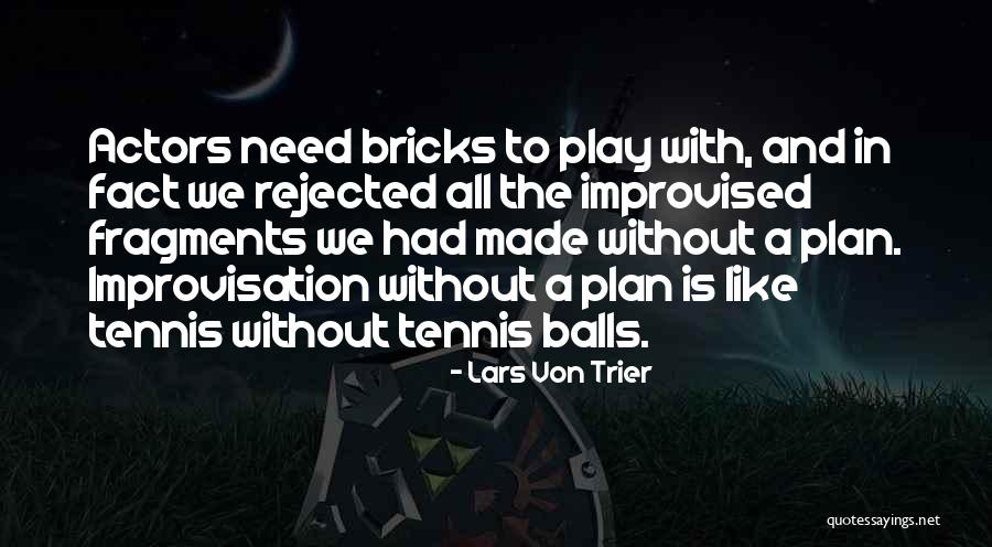 Lars Von Trier Quotes 627443 Lars Von Trier Quotes 627443