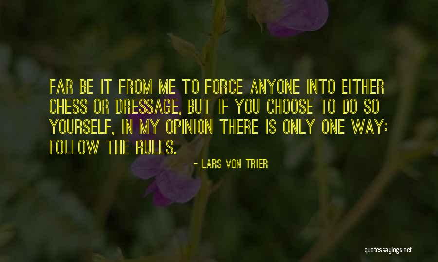 Lars Von Trier Quotes 799076 Lars Von Trier Quotes 799076