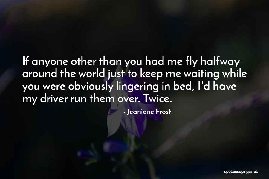 Larsens Doors Quotes By Jeaniene Frost Larsens Doors Quotes By Jeaniene Frost