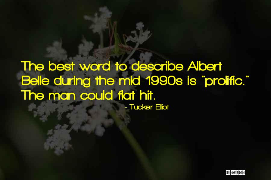 Larson Peter School B Quotes By Tucker Elliot Larson Peter School B Quotes By Tucker Elliot