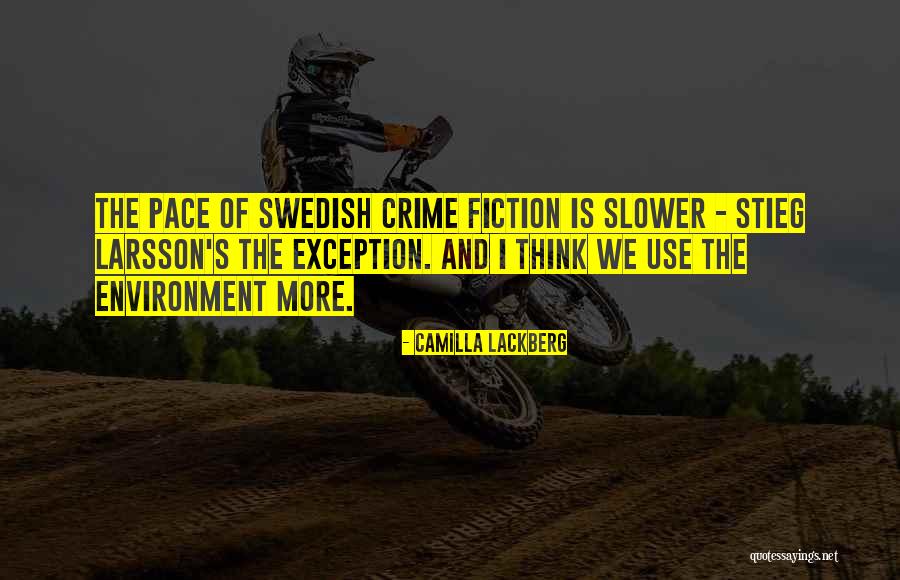 Larsson Quotes By Camilla Lackberg Larsson Quotes By Camilla Lackberg