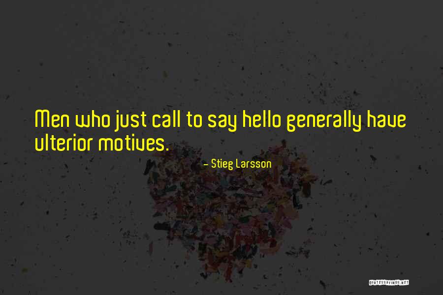 Larsson Quotes By Stieg Larsson Larsson Quotes By Stieg Larsson