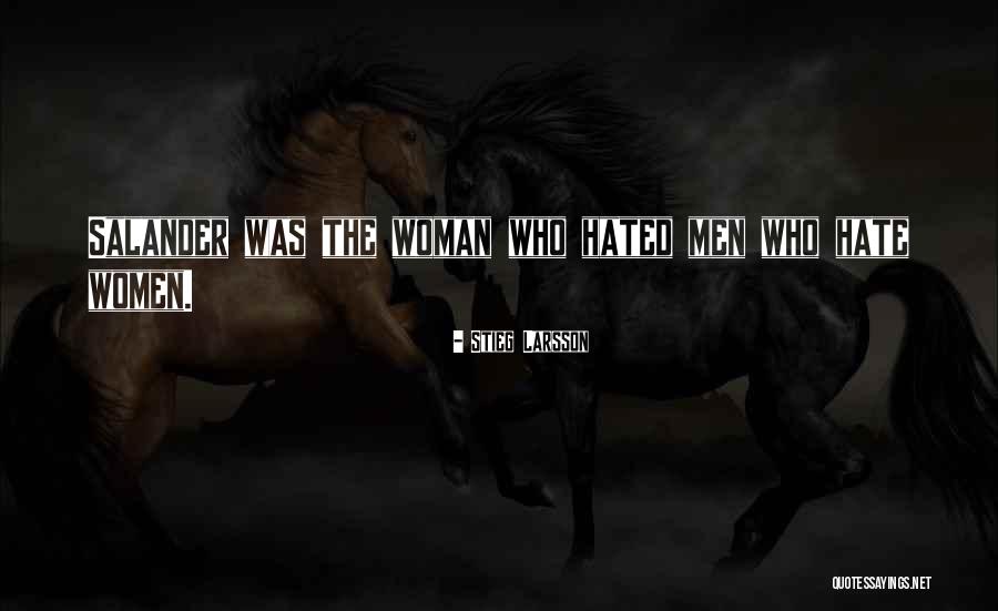 Larsson Quotes By Stieg Larsson Larsson Quotes By Stieg Larsson