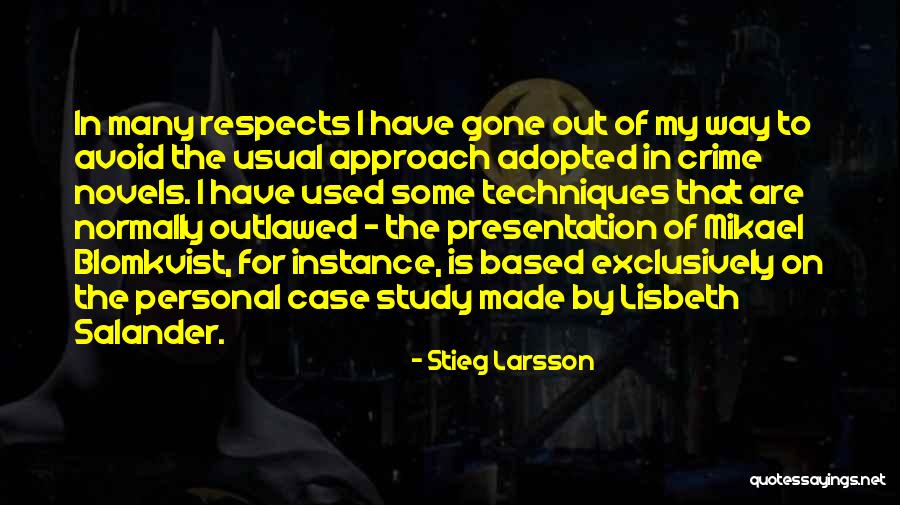 Larsson Quotes By Stieg Larsson Larsson Quotes By Stieg Larsson