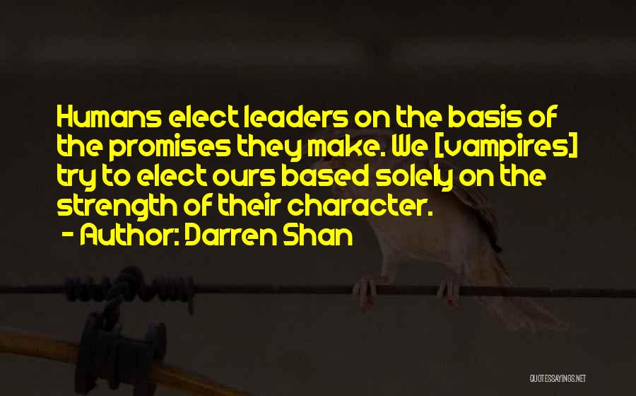 Larten Crepsley Character Quotes By Darren Shan