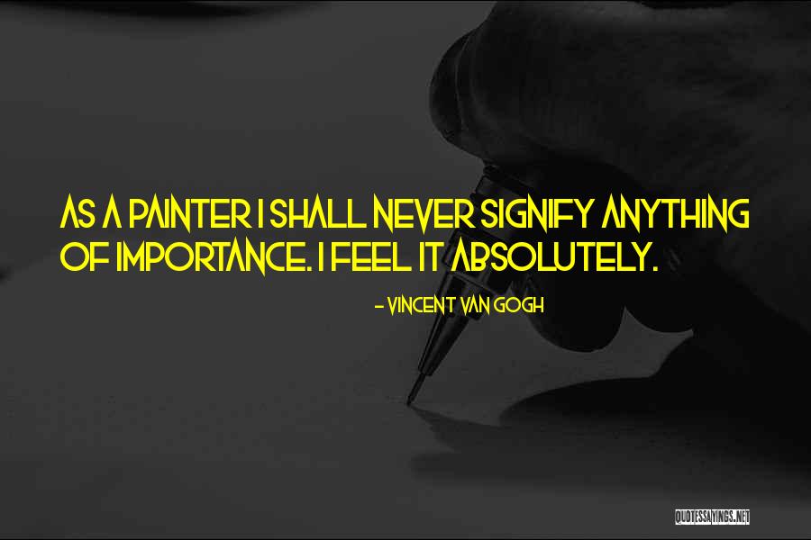 Larter Or Landry Quotes By Vincent Van Gogh Larter Or Landry Quotes By Vincent Van Gogh