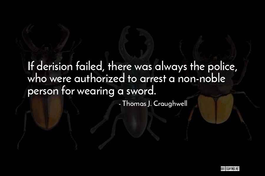 Larticolo Quotes By Thomas J. Craughwell Larticolo Quotes By Thomas J. Craughwell