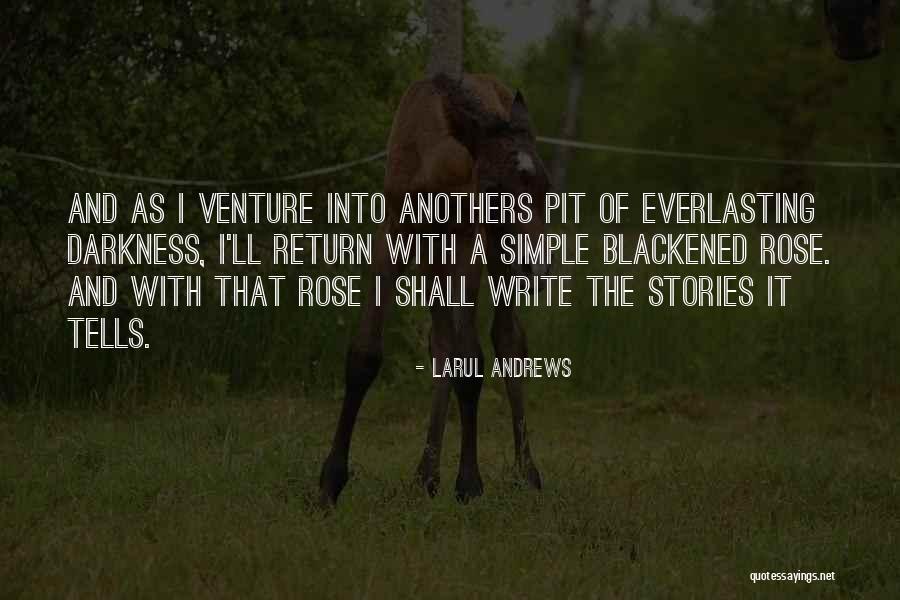 Larul Andrews Quotes 2241403 Larul Andrews Quotes 2241403