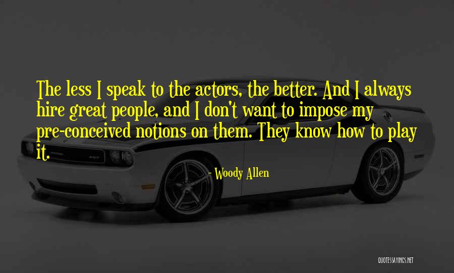 Larvas Astrales Quotes By Woody Allen Larvas Astrales Quotes By Woody Allen