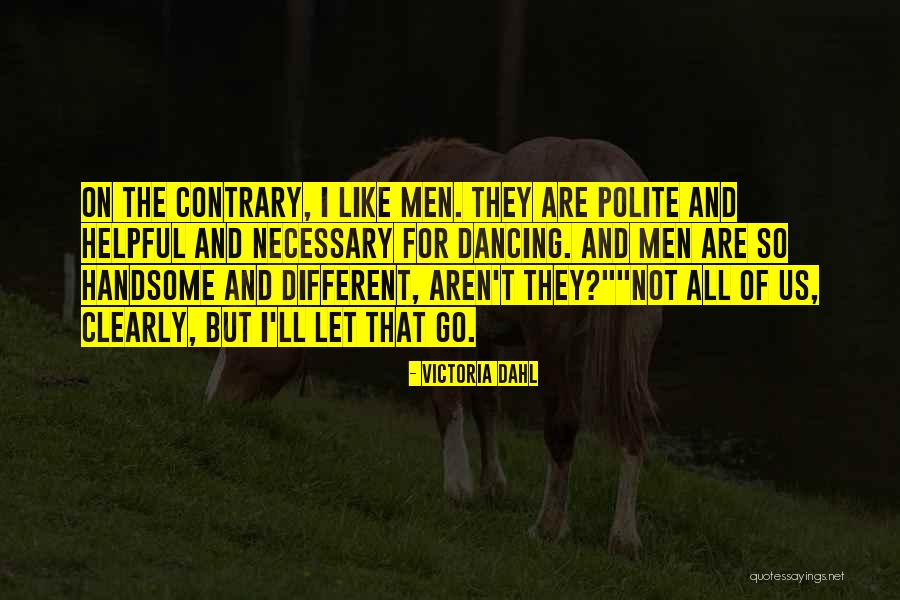 Larvitar Quotes By Victoria Dahl Larvitar Quotes By Victoria Dahl