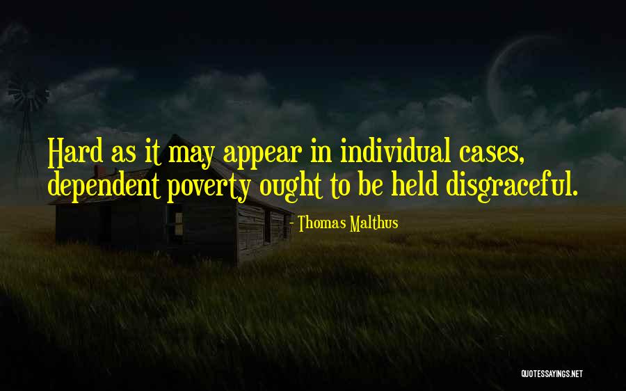 Larwa Biedronki Quotes By Thomas Malthus Larwa Biedronki Quotes By Thomas Malthus